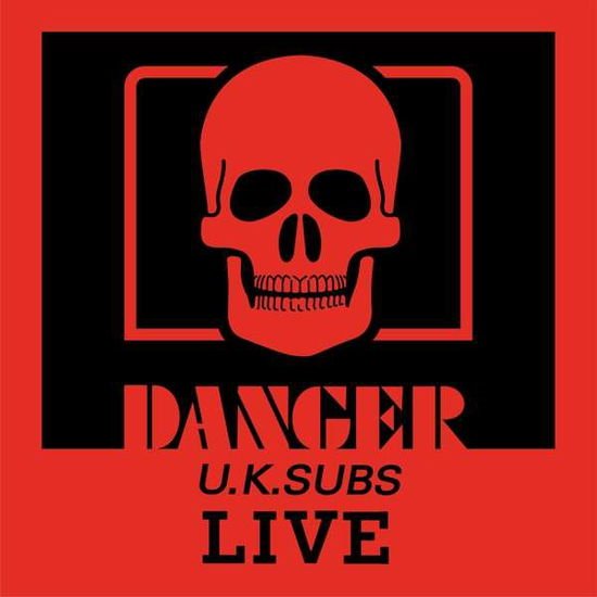 UK Subs - Danger: The Chaos Tapes 1CD