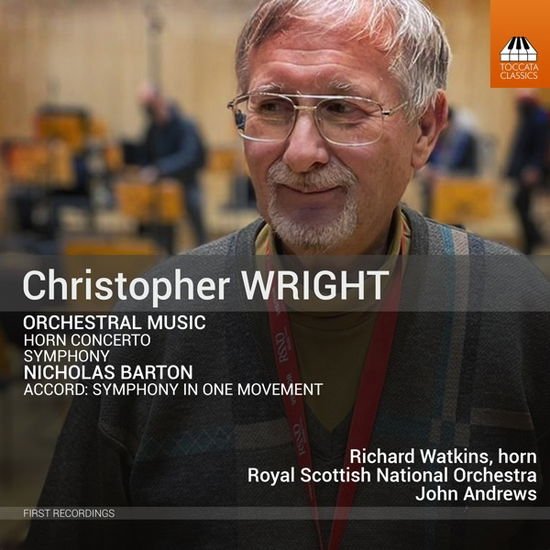 Watkins / Rsno / Andrews - Christopher Wright / Nicholas Barton: Orchestral Music 1CD