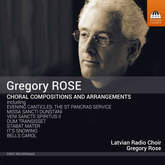 B?li?, Mikus / Latvian Radio Choir / Rose, Gregory - Rose / Choral Compositions & Arrangements 1CD