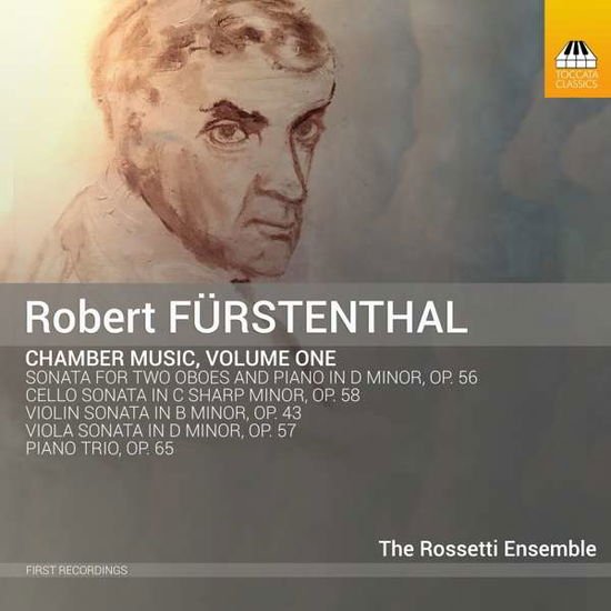 Rossetti Ensemble - Robert Furstenthal: Chamber Music. Volume One 1CD