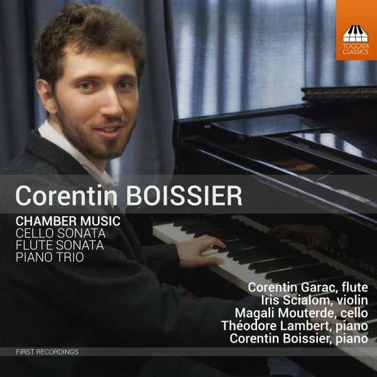 Corentin Garac, Iris Scialom, Magali Mouterde, Théodore Lambert, Corentin Boissier - Corentin Boissier: Chamber Music 1CD