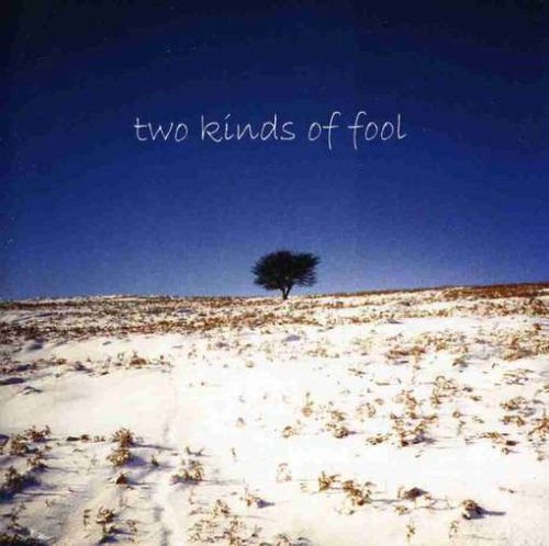 BARTY TWO KINDS OF FOOL CD