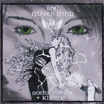 BARKER BAND THE SORRY FOR THE KISSING CD