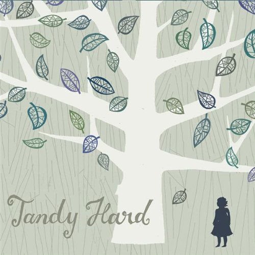 Tandy Hard - Tandy Hard 1CD