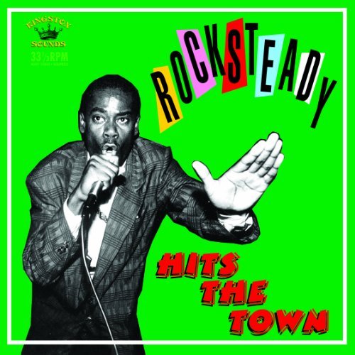 Rocksteady Hits the Town / Various - Rocksteady Hits the Town / Various 1CD