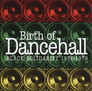 Vgdhl - Birth Of Dancehall - Black Sol 1CD