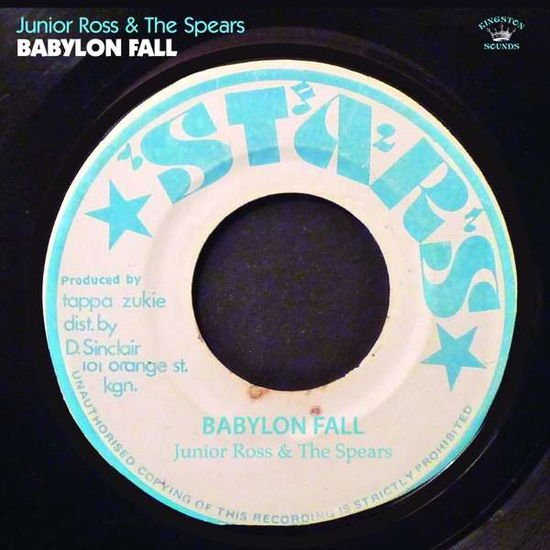 Junior Ross & the Spears - Babylon Fall 1CD