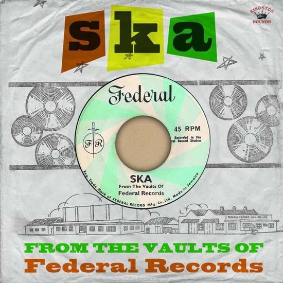 Various (Federal Records) - Ska From The Faults Of Federal Records 1CD
