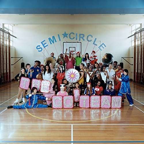 Go! Team - Semicircle 1CD
