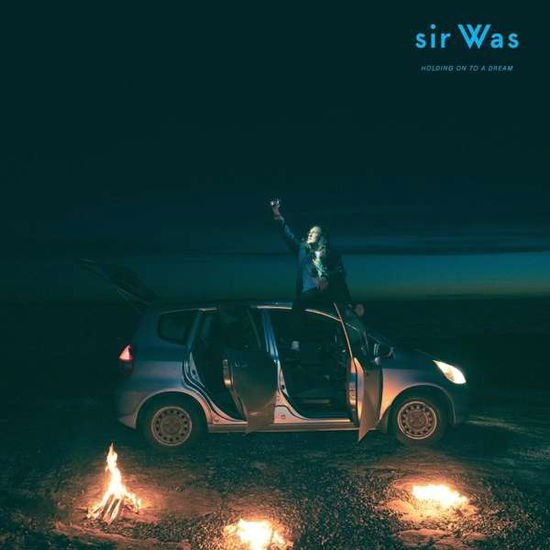 Sir Was - Holding On To A Dream 1CD