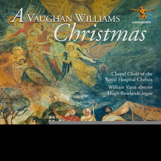 Chapel Choir of the Royal Hospital Chelsea & Hugh Rowlands - A Vaughan Williams Christmas 1CD