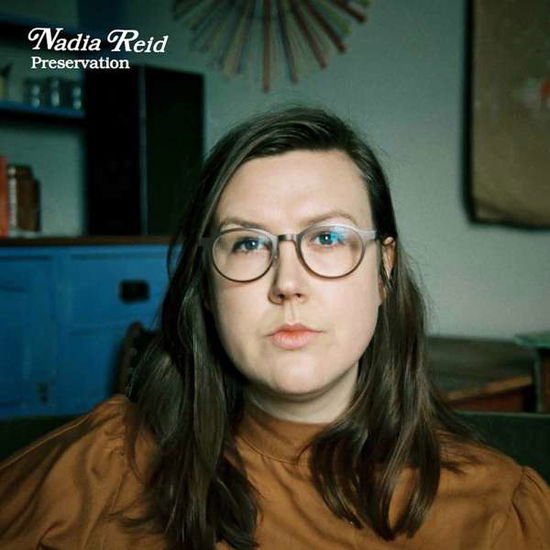 NADIA REID PRESERVATION CD