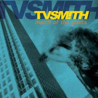 TV Smith - March of the Giants 2012 R 1CD