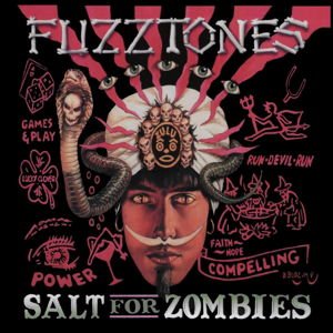 Fuzztones - Salt for Zombies 1CD