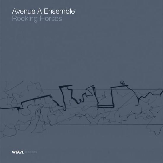 Avenue a Ensemble - Rocking Horses 1CD