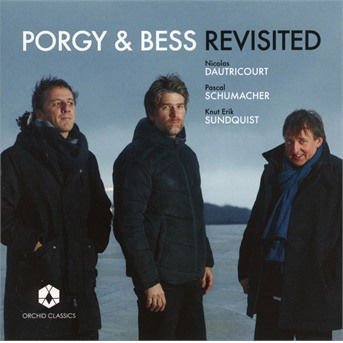 NICOLAS DAUTRICOURT PORGY & BESS REVISITED CD