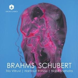 Trio Vitruvi / Hartmut Rohde / Nabil Shehata - Brahms / Schubert 1CD