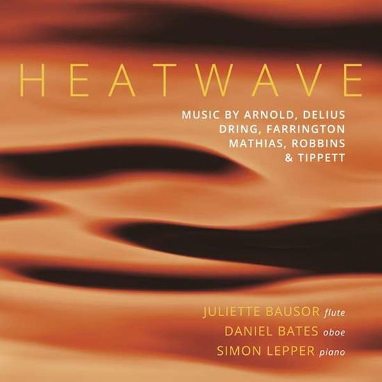 BAUSOR/BATES/LEPPER HEATWAVE CD
