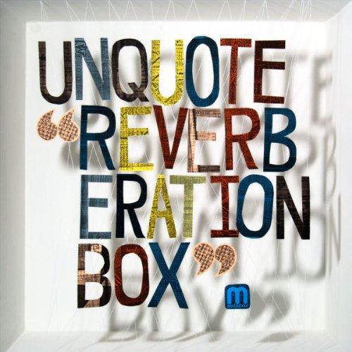Unquote - Reverberation 1CD