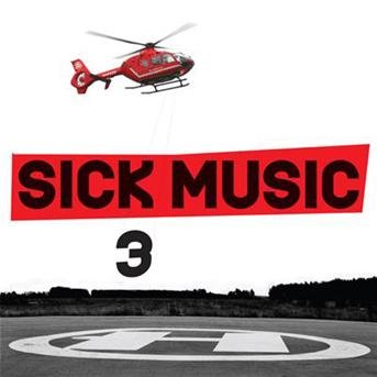 Sick Music 3 / Various - Sick Music 3 / Various 2CD