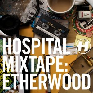 Hospital Mixtape: Etherwood 1CD