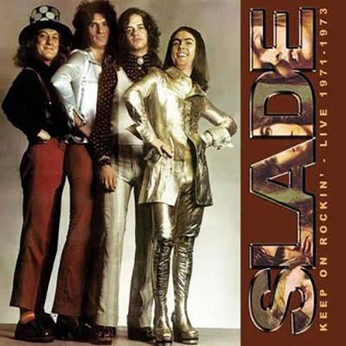 Slade - Keep On Rockin - Live 1971-1973 2CD