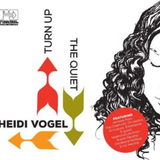 Heidi Vogel - Turn Up the Quiet 1CD