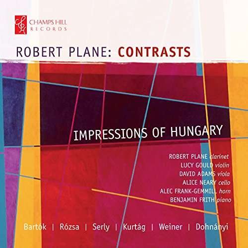 Robert Plane - Robert Plane: Contrasts / Impressions Of Hungary 1CD