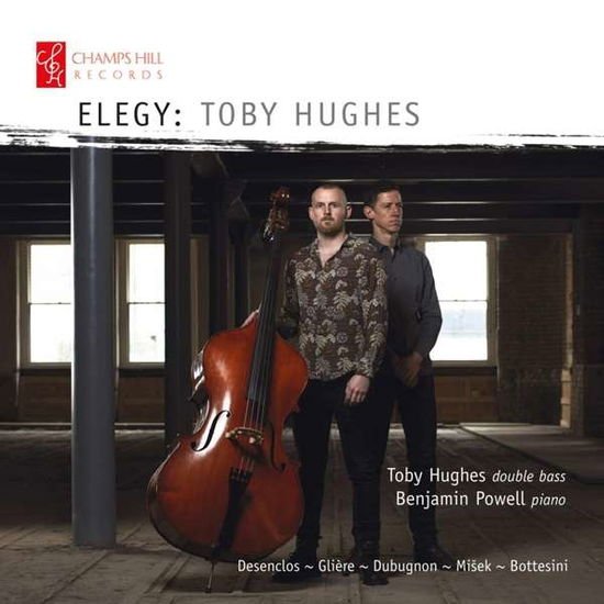 Toby Hughes / Benjamin Powell - Elegy-Werke für Kontrabass und Piano 1CD