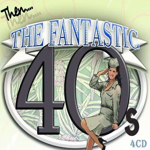 Fantastic Forties (40s) 1CD
