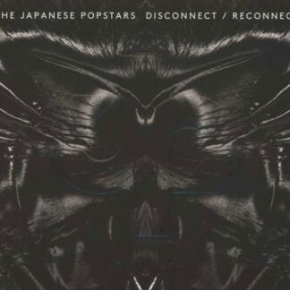 JAPANESE POPSTARS Disconnect/Reconnect CD