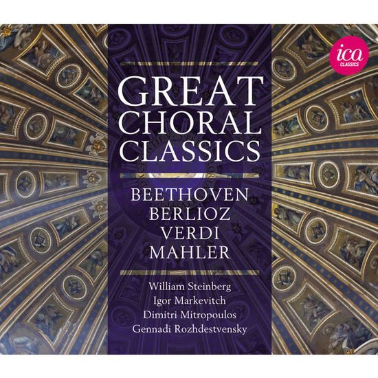 Beethoven / Berlioz / Verdi / Mahler / Rossini - Great Choral Classics 5CD