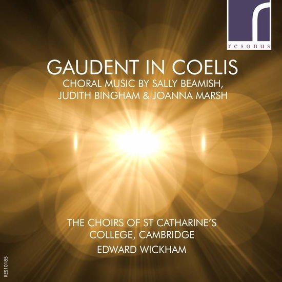 Beamish / Cambridge / Wickham - Gaudent in Coelis 1CD
