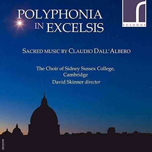 Ssc Ch Cambridge / Skinner - Polyphonia In Excelsis 1CD