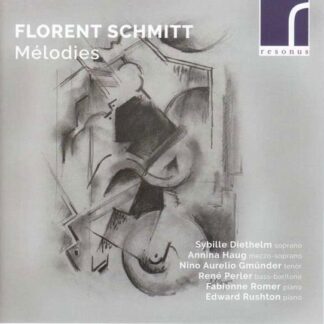 Schmitt - Florent Schmitt: Melodies 1CD