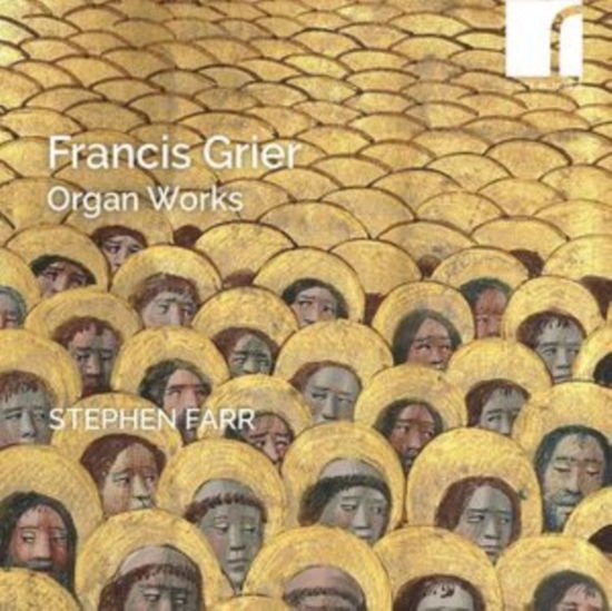 Stephen Farr - Francis Grier: Organ Works 1CD
