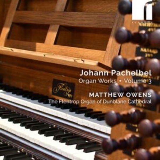 MATTHEW OWENS JOHANN PACHELBEL ORGAN WORKS CD