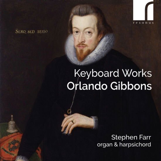 Stephen Farr - Orlando Gibbons: Keyboard Works 1CD