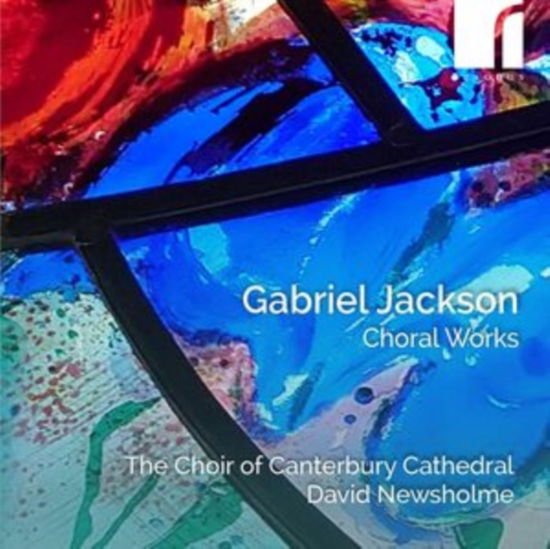 Choir of Canterbury Cathedral - Gabriel Jackson: Choral Works 1CD