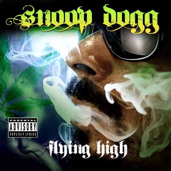Snoop Dogg - Flying High 1CD