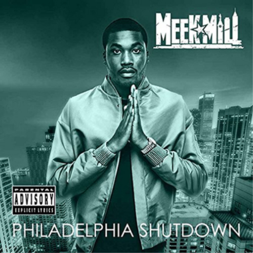 Meek Mill - Philidelphia Shutdown 1CD