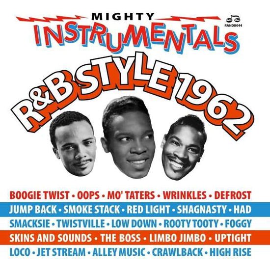 Compilation - Mighty Instrumentals R&b-style 1962 1CD