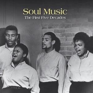 Soul Music: The First Five Decade 7CD