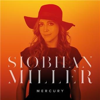 SIOBHAN MILLER MERCURY CD