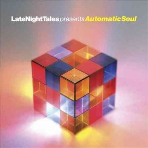 Late Night Tales Presents Automatic Soul 1CD