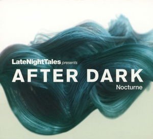 Late Night Tales..Nocturne 1CD