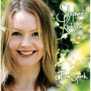 Stephanie Kirkham - Tiny Spark 1CD