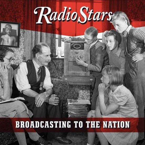 Radio Stars - Broadcasting to the Nation the Lost Thirdalb 1CD