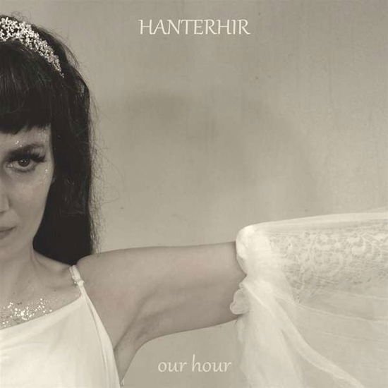 HANTERHIR OUR HOUR (OUR GREATEST HITS) CD