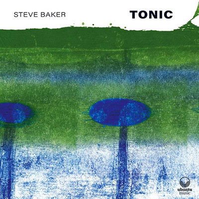 Steve Baker - Tonic 1CD